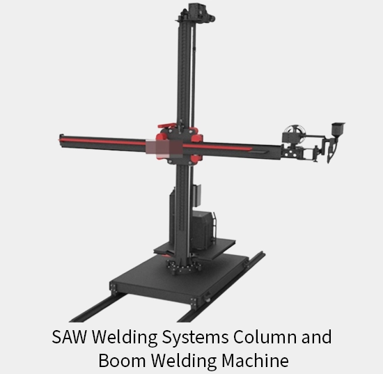  Column and boom welding systems 3